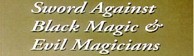 Sword Against Black Magic & Evil Magicians